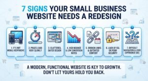 Website Redesign vs. New Website: 7 Critical Signs Your Business Needs an Upgrade in 2026 2 7 Signs Your Small Business Website Needs a Redesign